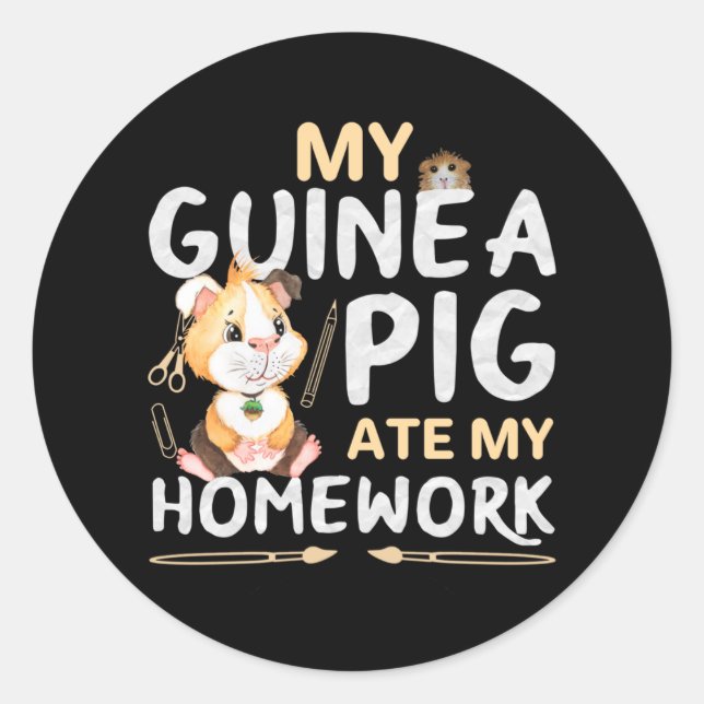 Cute Guinea Pig Ate My Homework Classic Round Sticker (Front)