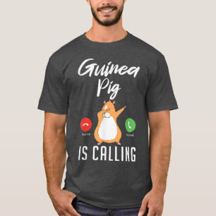 Cute Guinea Pig is Calling  T-Shirt