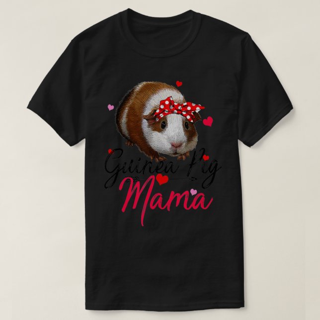 Cute Guinea Pig Mama Costume Women Guinea Pig Lov T-Shirt (Design Front)