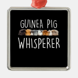 Cute Guinea Pig Whisperer Animal Lover Gift Metal Ornament