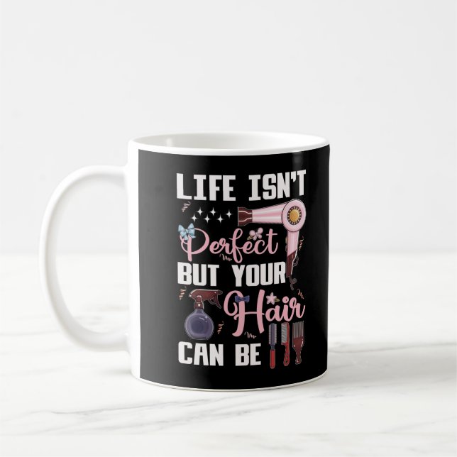 Cute Hair Stylist Motivation Hairdresser Coffee Mug (Left)