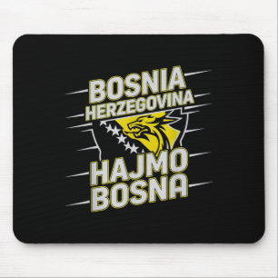 Cute Hajmo Bosna Bosnia Herzegovina Trip Home Mouse Pad