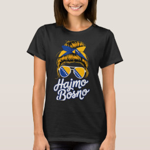 Cute Hajmo Bosno Trip Bosnia Herzegovina Girl T-Shirt