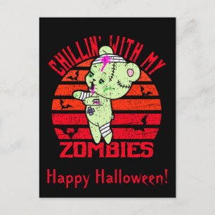 Cute Halloween Chillin' with My Zombies Teddy Bear Announcement Postcard