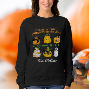 Cute Halloween I Teach Pumpkin In The Patch   Sweatshirt