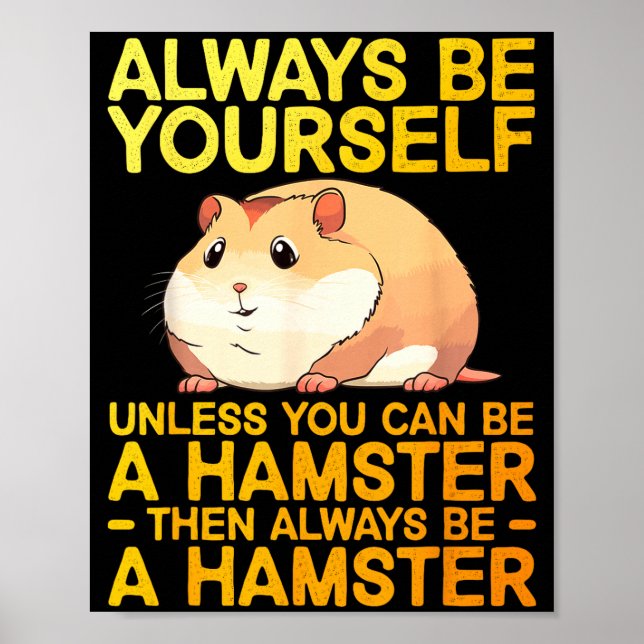 Cute Hamster Design For Men Women Kids Dwarf Hamst Poster (Front)