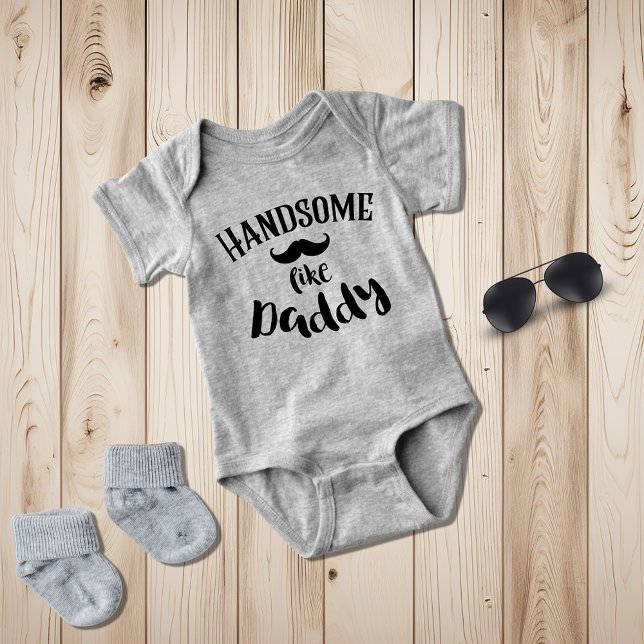 Cute Handsome Like Daddy Typography Boy Baby Bodysuit (Creator Uploaded)