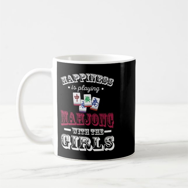 Cute Happiness Is Playing Mahjong With The Girls M Coffee Mug (Left)