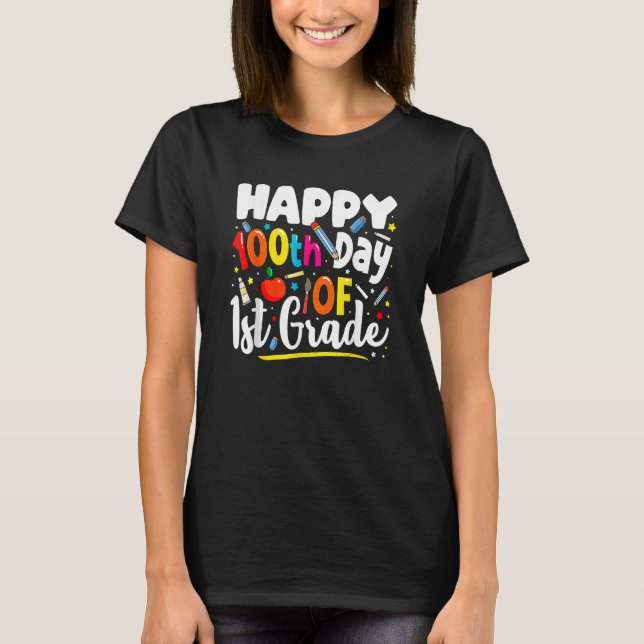 Cute Happy 100th Day Of School 1st Grade Teacher G T-Shirt (Front)