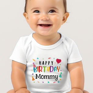 Cute Happy Birthday Mommy Baby Bodysuit