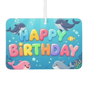 Cute Happy Birthday nautical dolphin Car Air Freshener