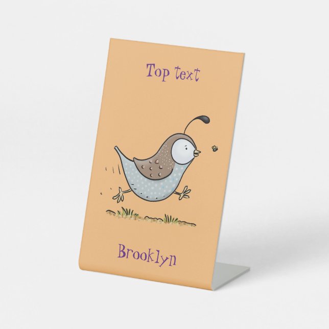 Cute happy californian quail cartoon illustration pedestal sign (Front)