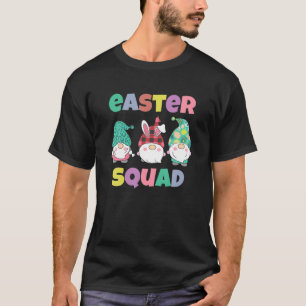 Cute Happy Easter Cute Gnome Easter Squad Bunny Eg T-Shirt