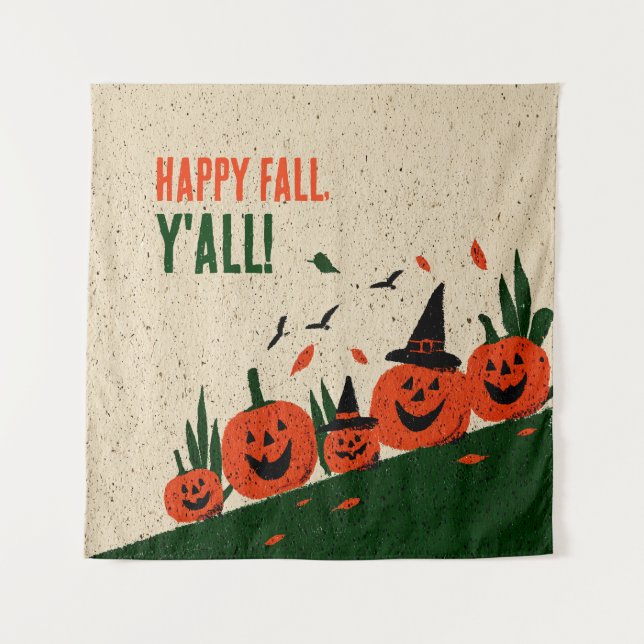 Cute Happy Fall Y'all Pumpkin Witch Hat Tapestry (Front)