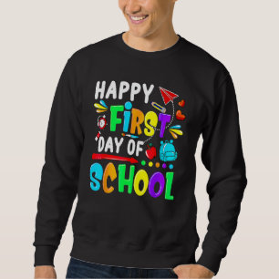 Cute Happy First Day Of School Back To School Girl Sweatshirt