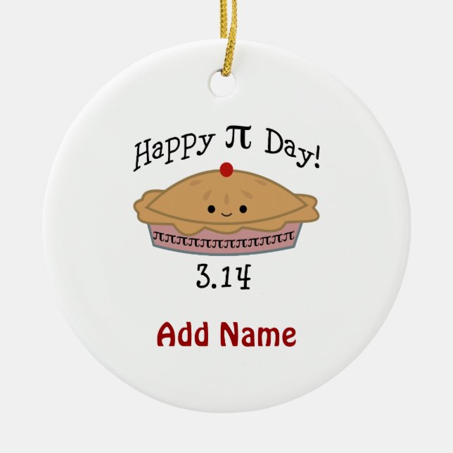Cute Happy Pi Day! Ceramic Ornament (Front)
