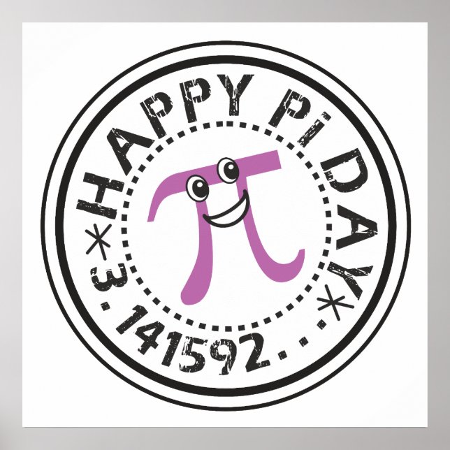 Cute Happy Pi Day © - Funny Pi Poster (Front)