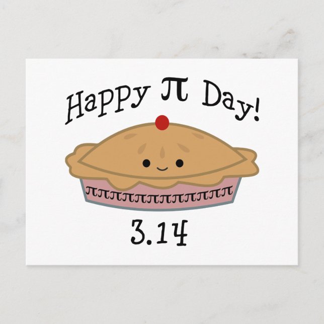 Cute Happy Pi Day! Postcard (Front)