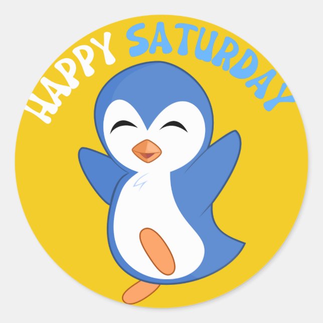 CUTE HAPPY SATURDAY PENGUIN CLASSIC ROUND STICKER (Front)