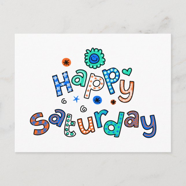 Cute Happy Saturday Week Greeting Text Expression Postcard (Front)