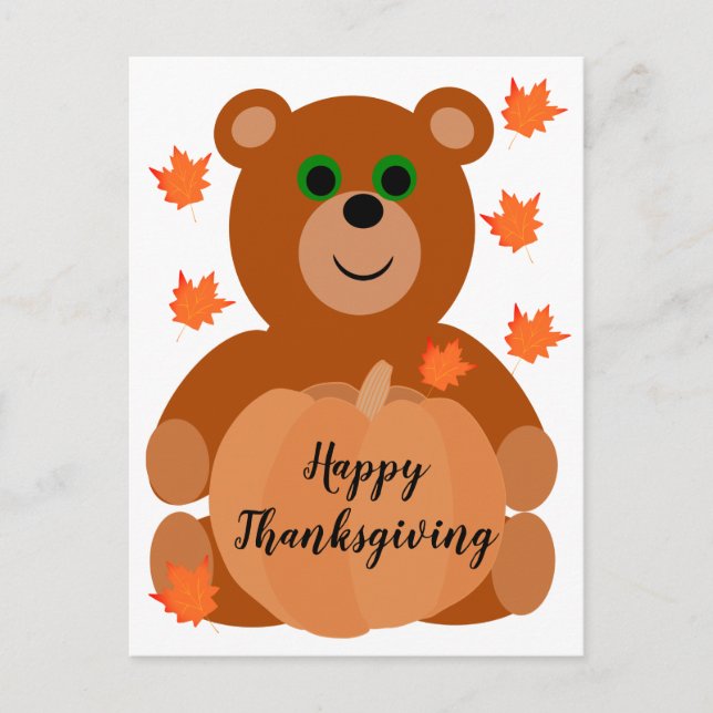 Cute Happy Thanksgiving Teddy Bear Pumpkin Leaves  Postcard (Front)