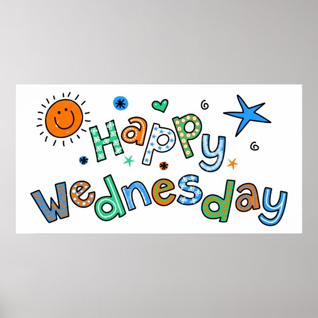 Cute Happy Wednesday Week Greeting Text Expression Poster (Front)