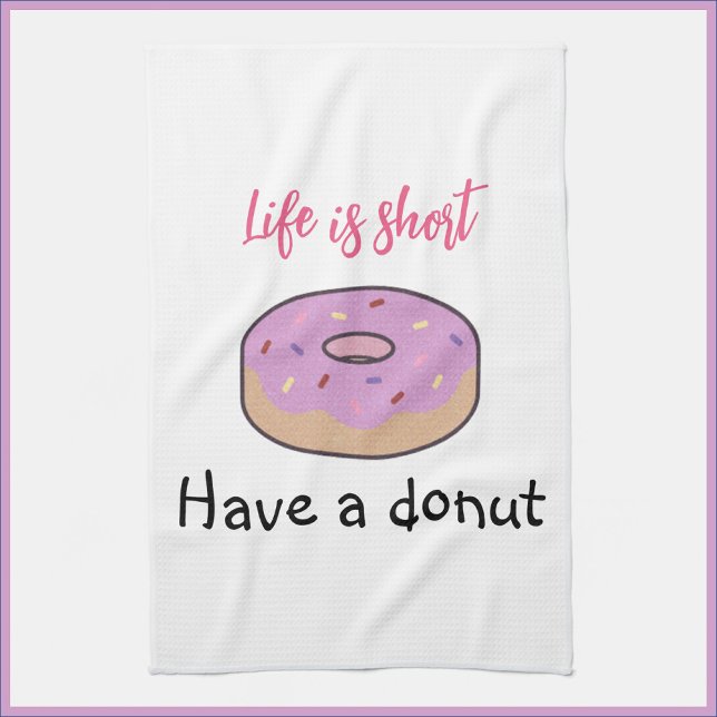 Cute Have A Doughnut  Tea Towel (Creator Uploaded)