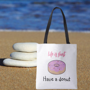 Cute Have A Doughnut  Tote Bag
