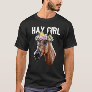 Cute Hay Girl Horse Floral Crown Rose Equestrian F T-Shirt