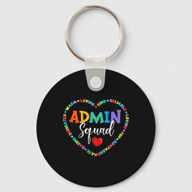 Cute Heart Admin Squad Fun First Day of School  Key Ring (Front)