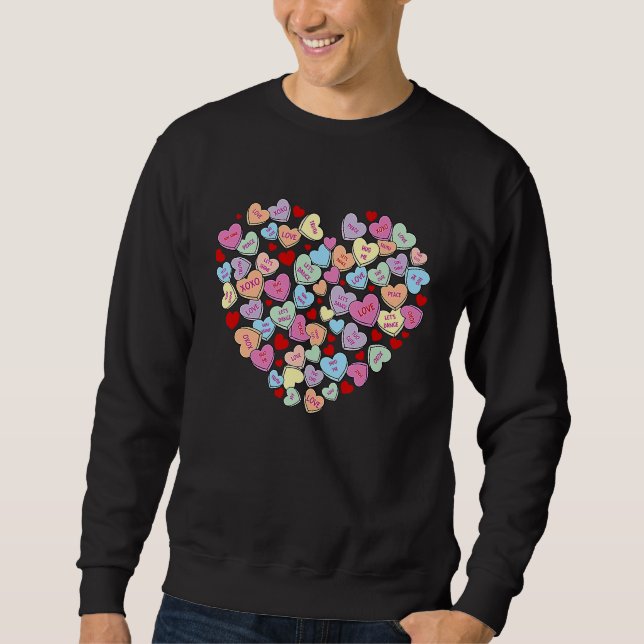 Cute Heart Conversation Candy Sweetheart Valentine Sweatshirt (Front)