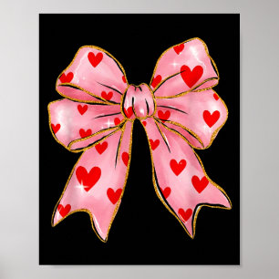 Cute Heart Love Coquette Bow Valentine’s Day Women Poster