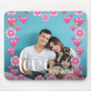Cute HEART LOVE YOU MOM Mother's Day Photo  Mouse Pad