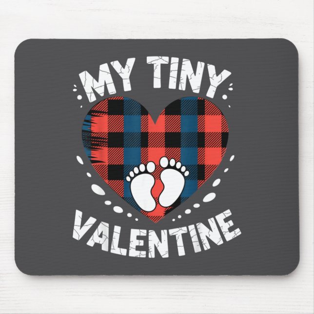 Cute Heart My Tiny Valentine Pregnancy Announcemen Mouse Pad (Front)