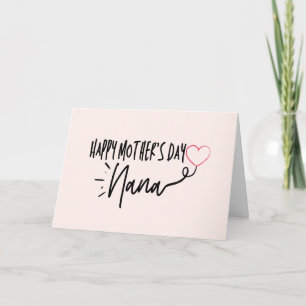 Cute Heart Nana Mother's Day Card