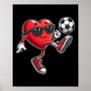 Cute Heart Playing Soccer Valentines Day Soccer Bo Poster