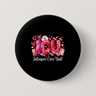 Cute Hearts Icu Valentine Nurse Valentines Day Shi 6 Cm Round Badge