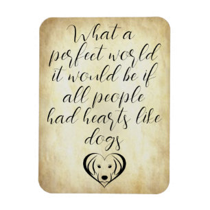 Cute Hearts Like Dogs Perfect World Magnet