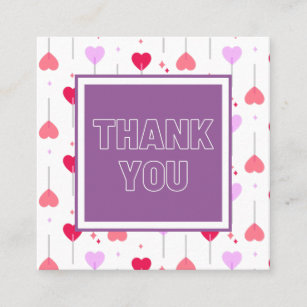 Cute Hearts & Sparkles Valentine's Day Thank You Square Business Card