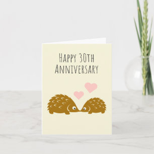 Cute Hedgehog Couple- Happy 30th Anniversary Card