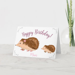 Cute Hedgehog Mum's Birthday Card