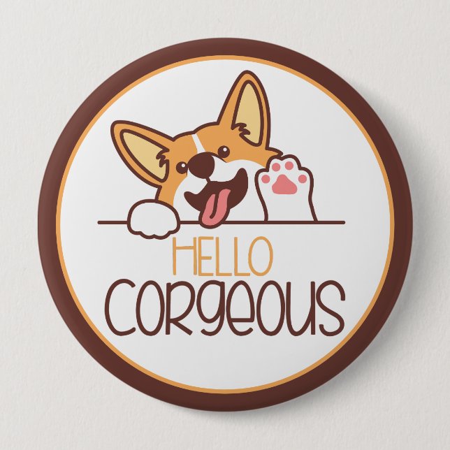 Cute Hello Corgi Dog 10 Cm Round Badge (Front)
