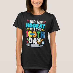 Cute Hip Hip Hooray It's The 100th Day Of School T T-Shirt