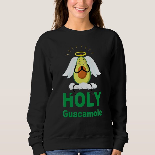 Cute Holy Guacamole Avocado Angel Sweatshirt (Front)