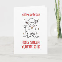 Cute Holy Sheep You're Old Funny Birthday