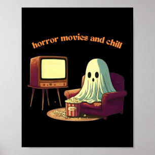 Cute Horror Movies And Chill Halloween Ghost Poster