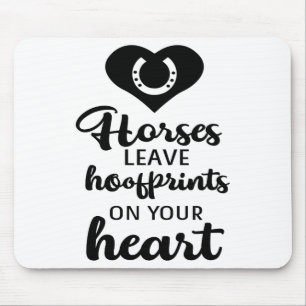 Cute Horse Lover Quote Equestrian Horses Pony Mouse Pad