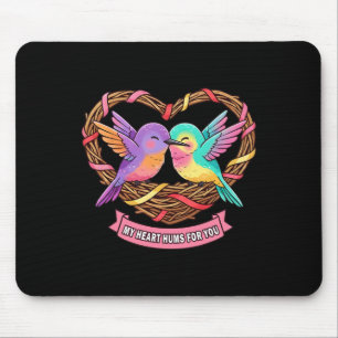 Cute Hummingbird Valentine My Heart Hums For You B Mouse Pad