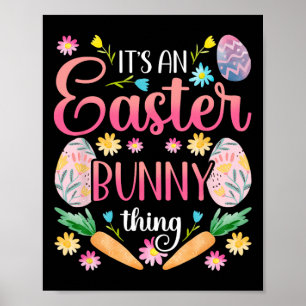Cute Humour Celebrate Happy Easter Its An Easter B Poster