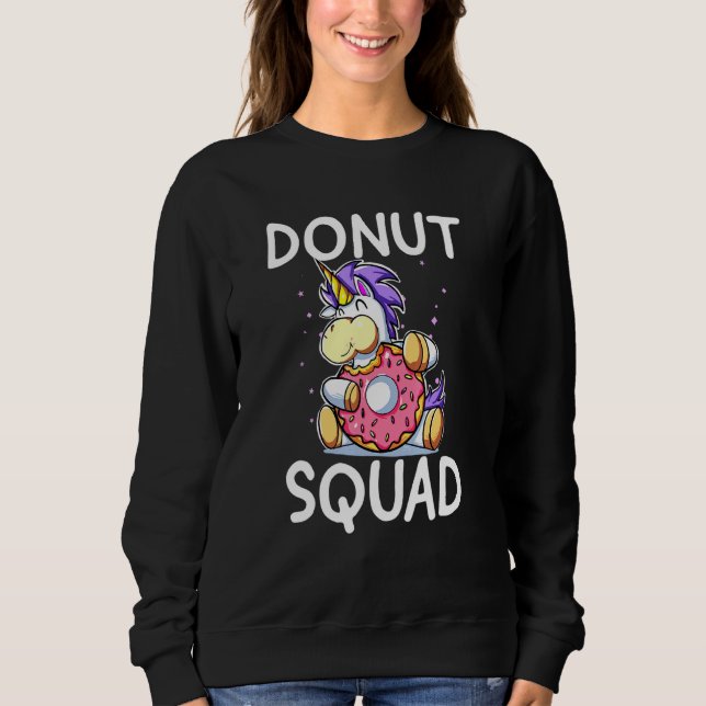 Cute Hungry Unicorn Eating Doughnut Squad Doughnut Sweatshirt (Front)